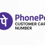 PhonePe Customer Care Number